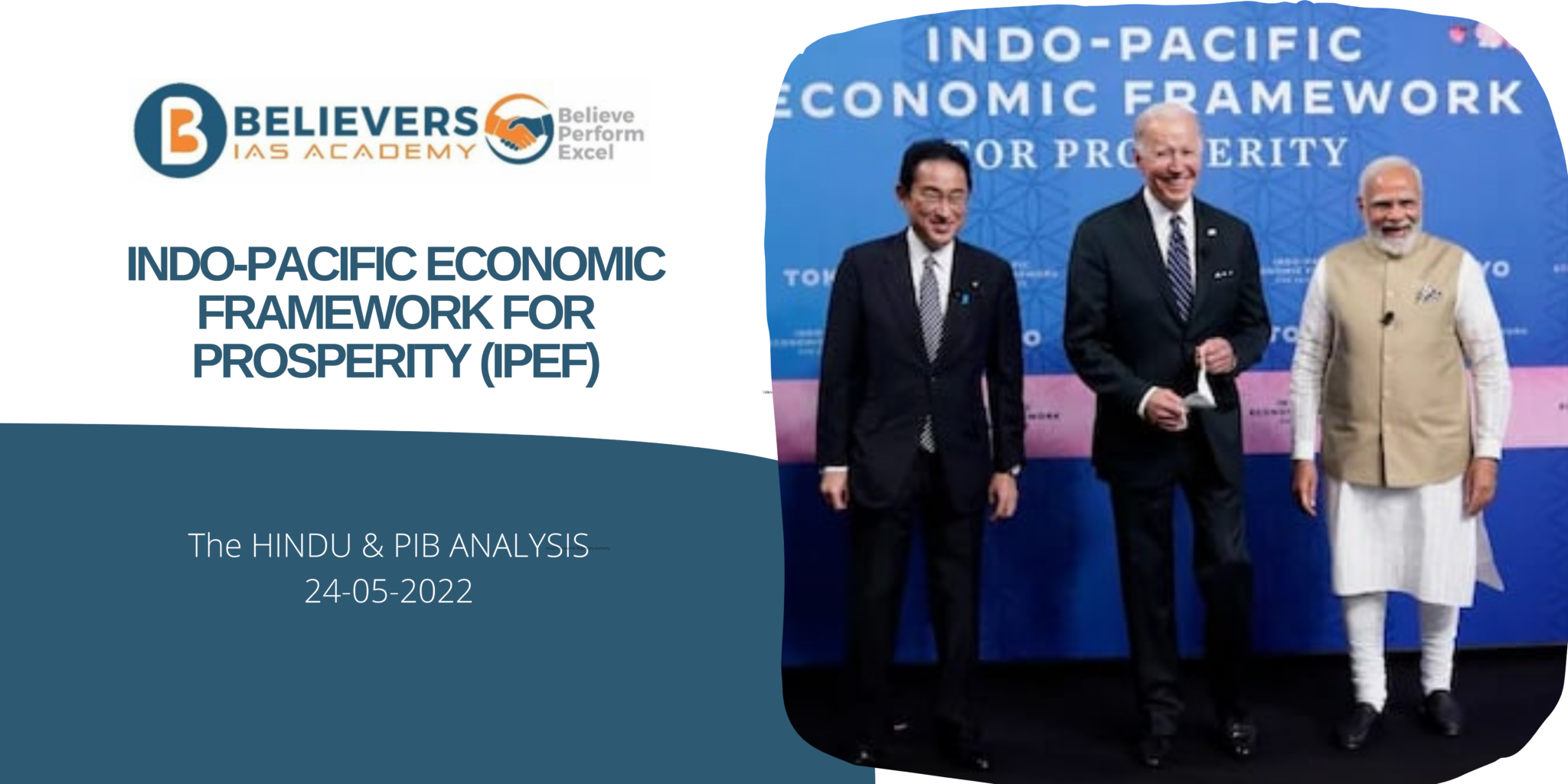 Indo Pacific Economic Framework For Prosperity Ipef Believers Ias