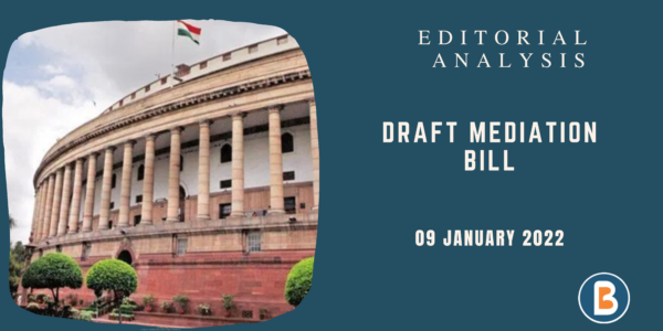 DRAFT MEDIATION BILL, 2021 - Believers IAS Academy