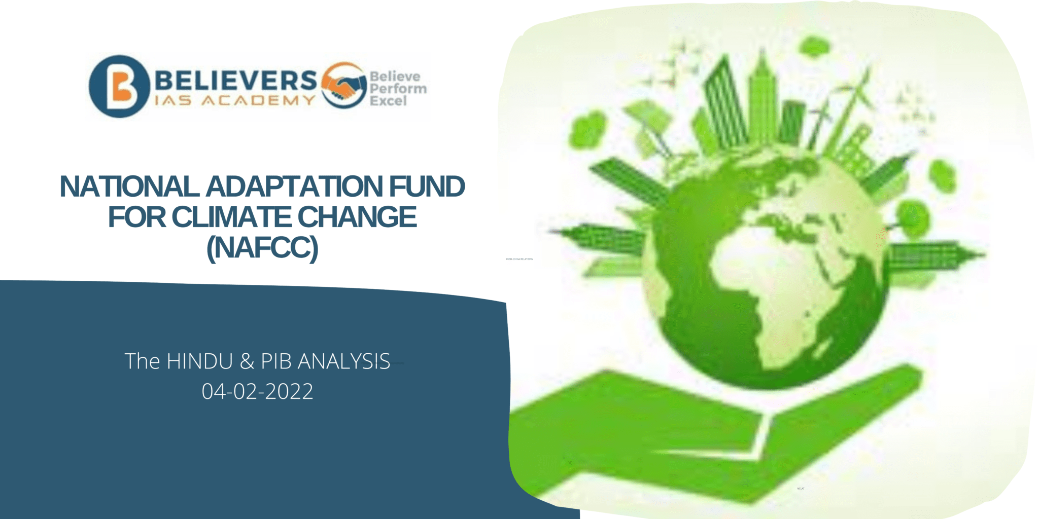 National Adaptation Fund for Climate Change (NAFCC) Believers IAS Academy