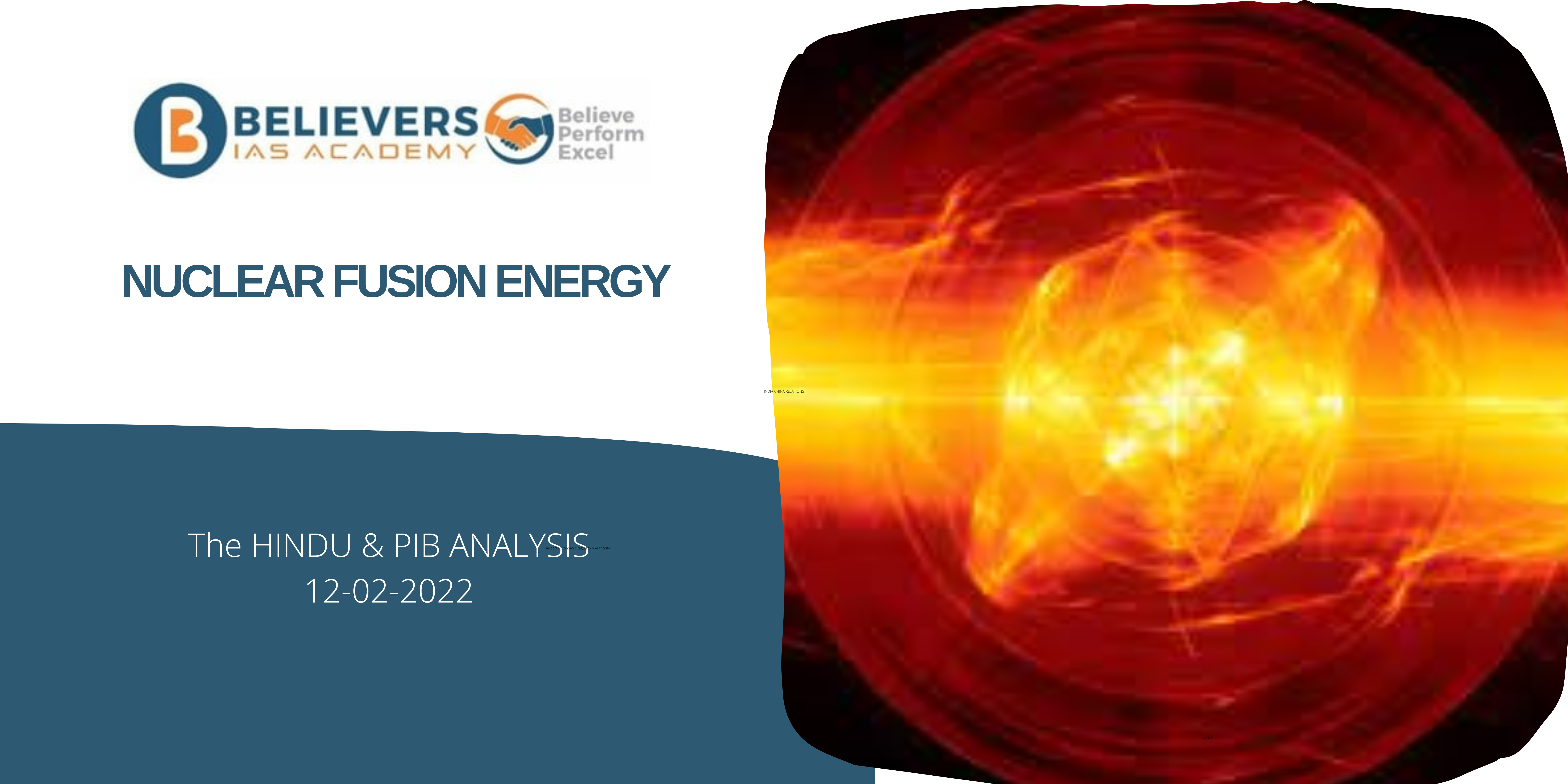 IAS Current affairs - Nuclear Fusion Energy
