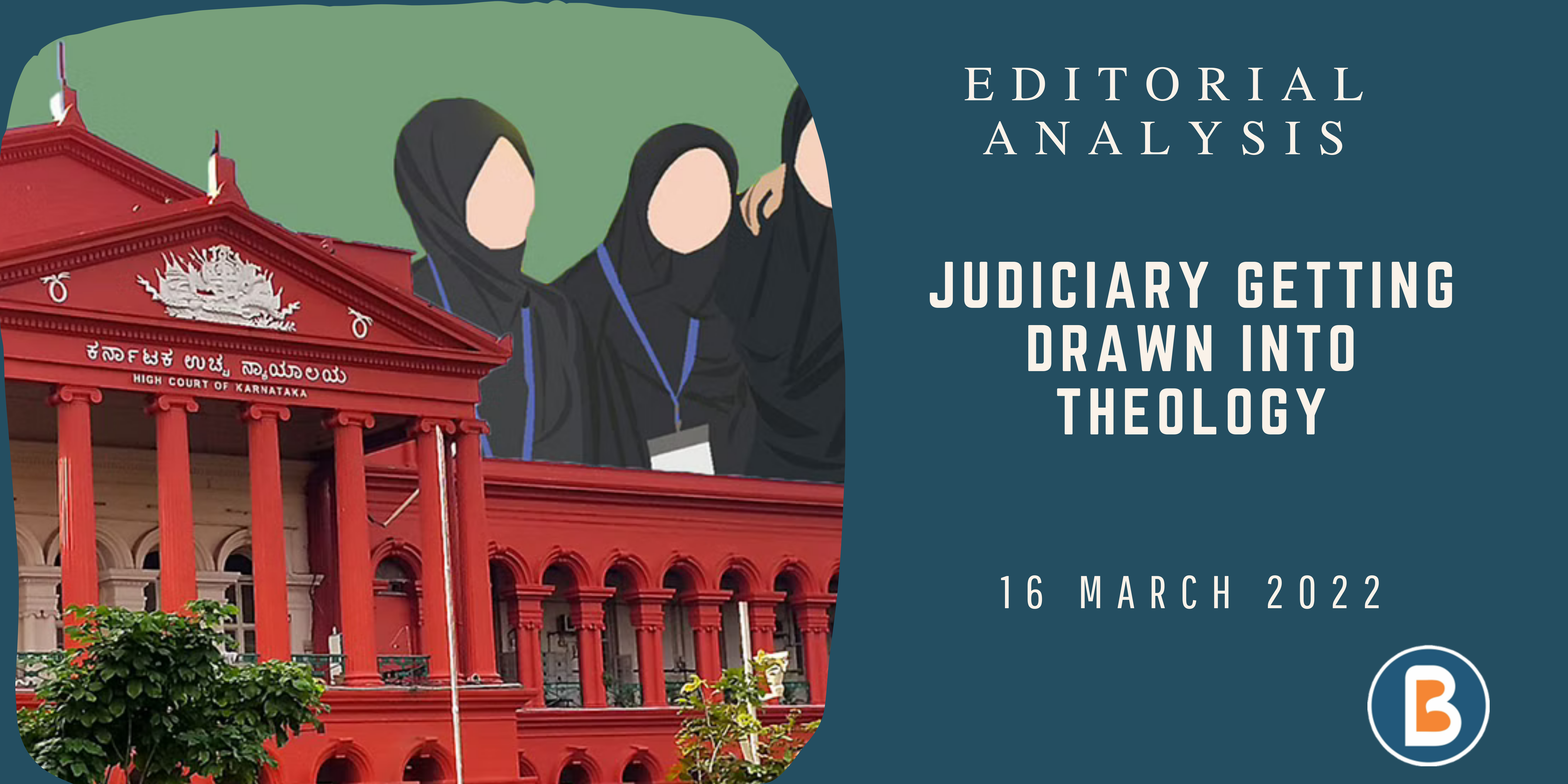 Editorial Analysis for Civil Services - Judiciary Getting Drawn into Theology