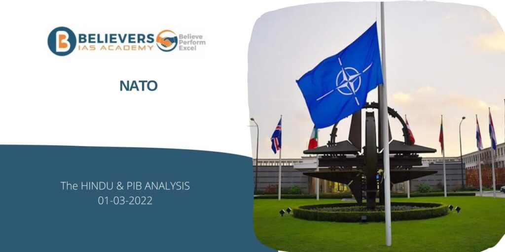 NATO - Believers IAS Academy