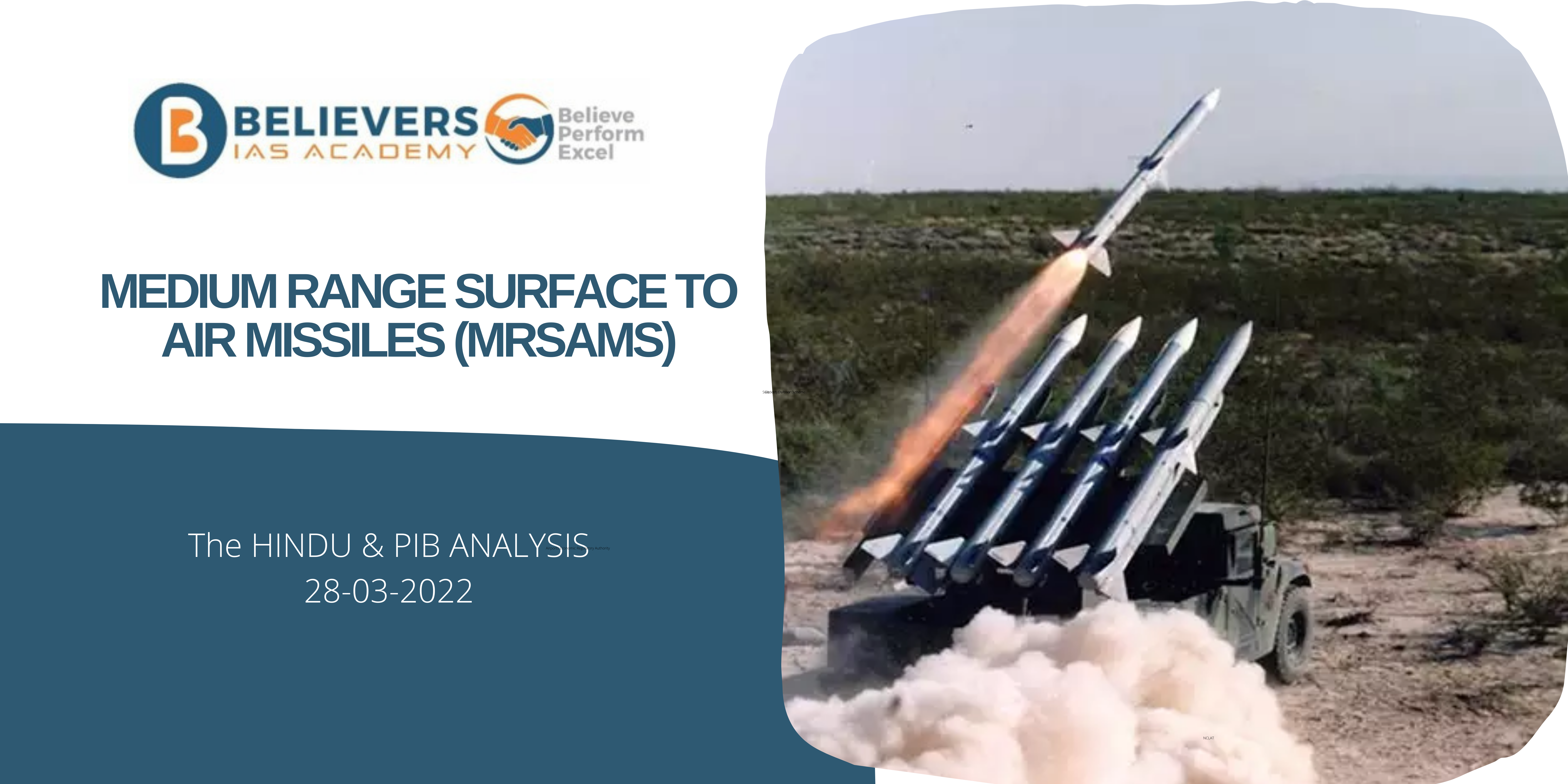 Civil services Current affairs - Medium Range Surface to Air Missiles (MRSAMs)