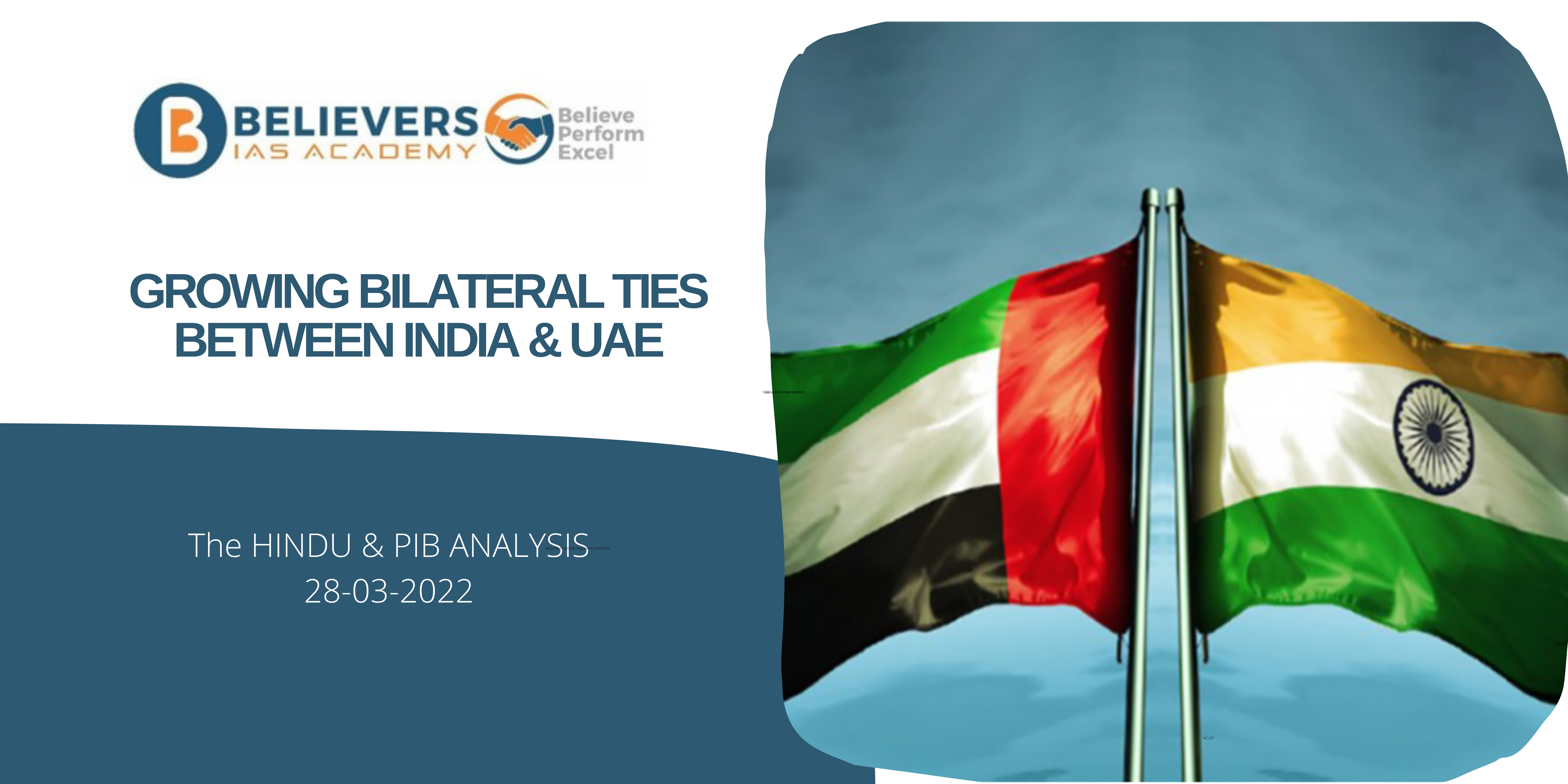 UPSC Current affairs - Growing Bilateral Ties between India & UAE
