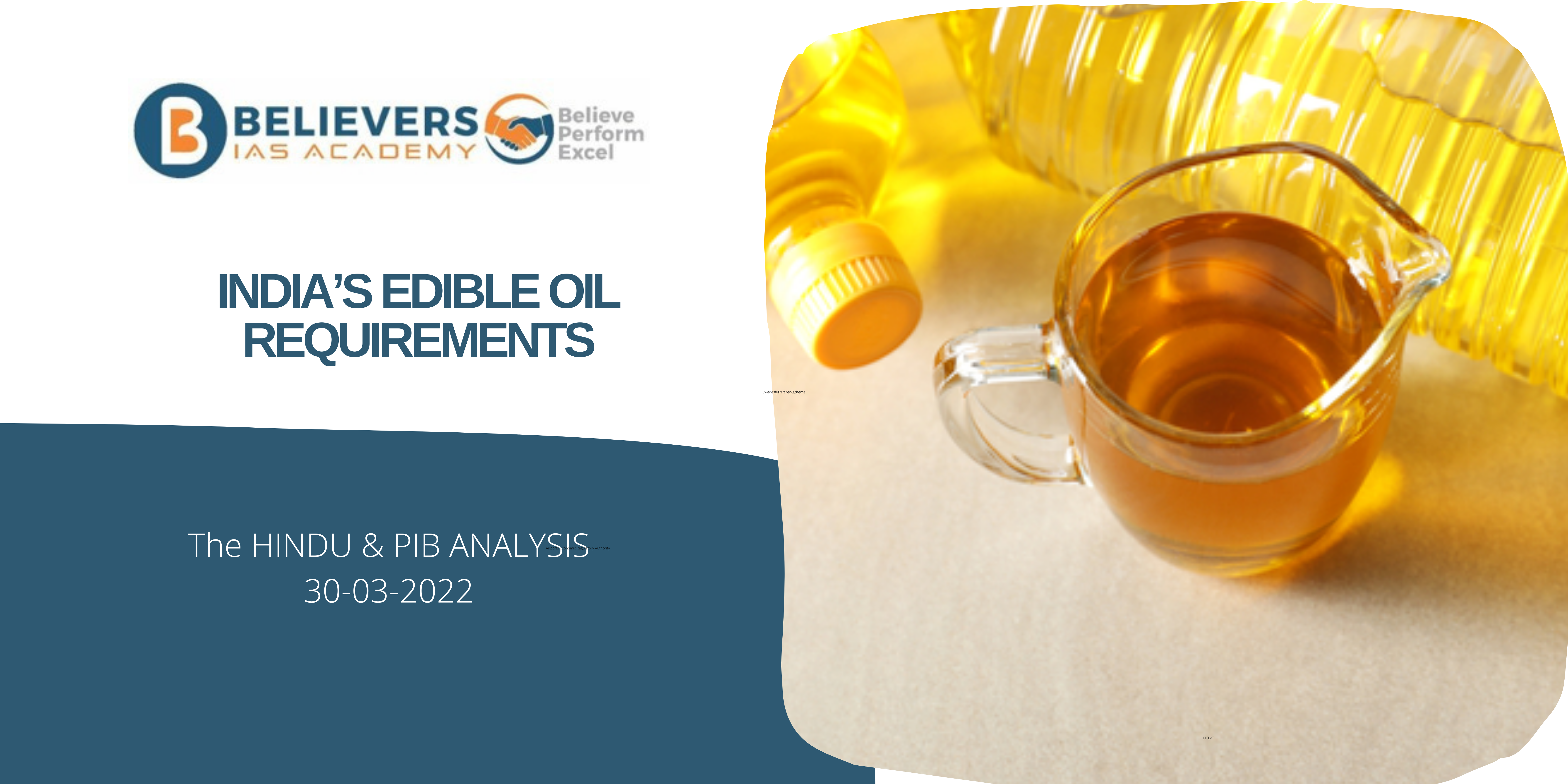 IAS Current affairs - India’s Edible Oil Requirements