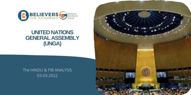 United Nations General Assembly (UNGA) - Believers IAS Academy