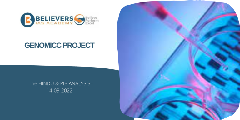 UPSC Current affairs - GenOMICC Project