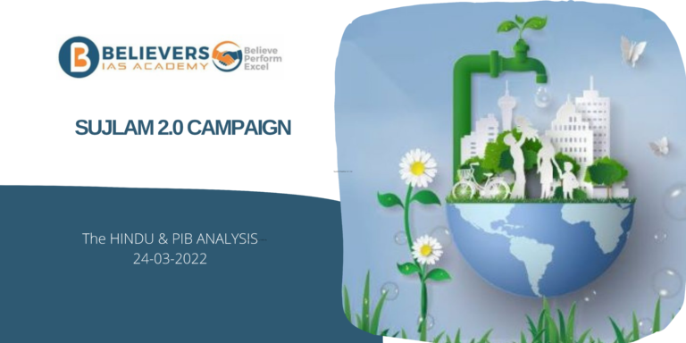 UPSC Current affairs - Sujlam 2.0 Campaign