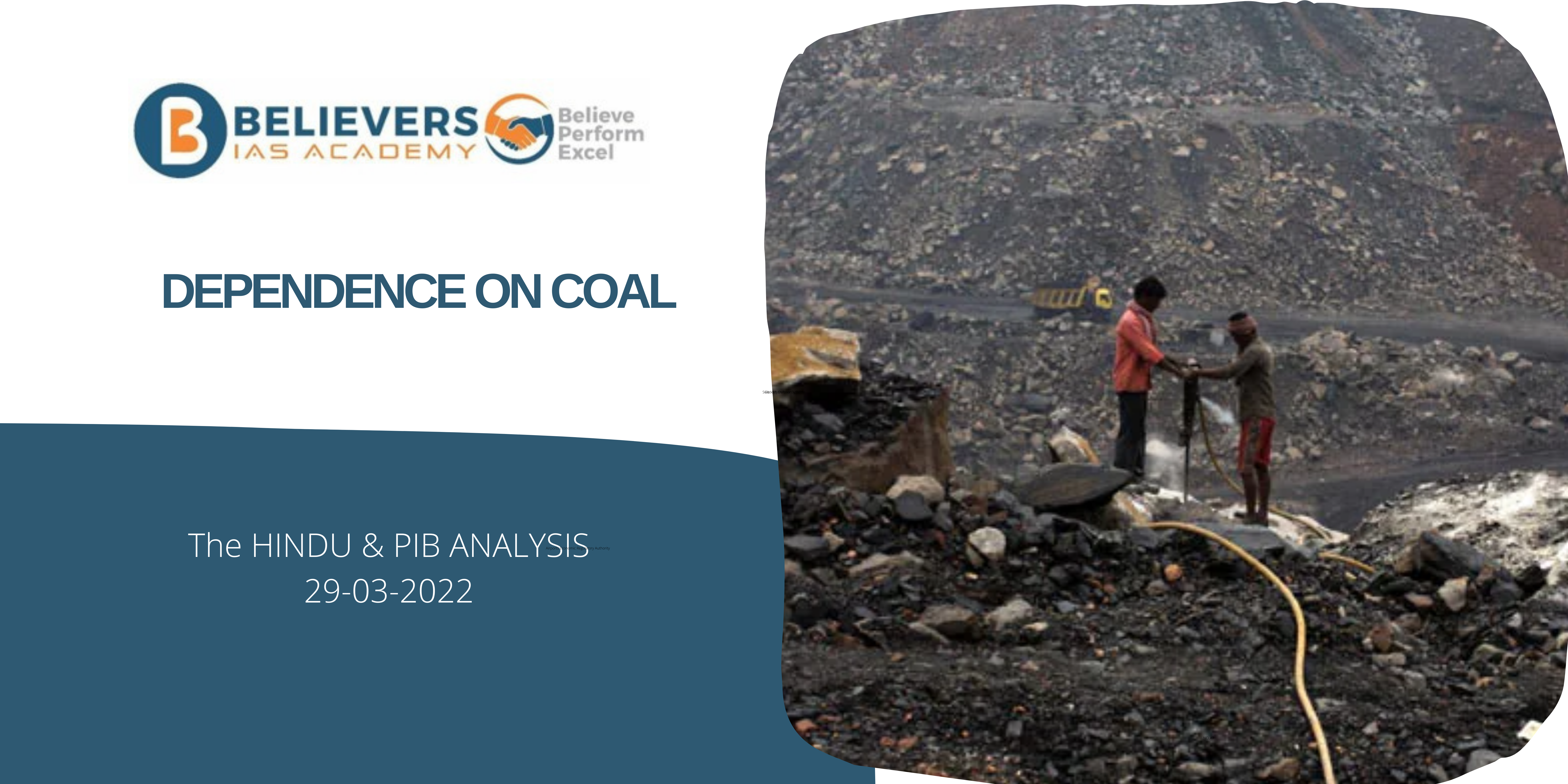IAS Current affairs - Dependence On Coal