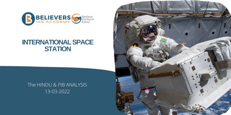 UPSC Current affairs - International Space Station