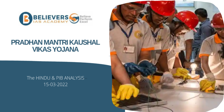 Civil services Current affairs - Pradhan Mantri Kaushal Vikas Yojana