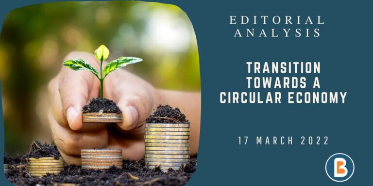 UPSC coaching in Bangalore - Transition Towards a Circular Economy
