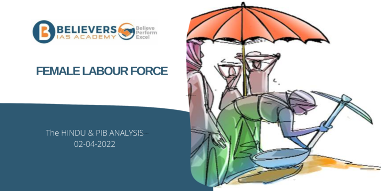 IAS Current affairs - Female Labour Force Participation Rate
