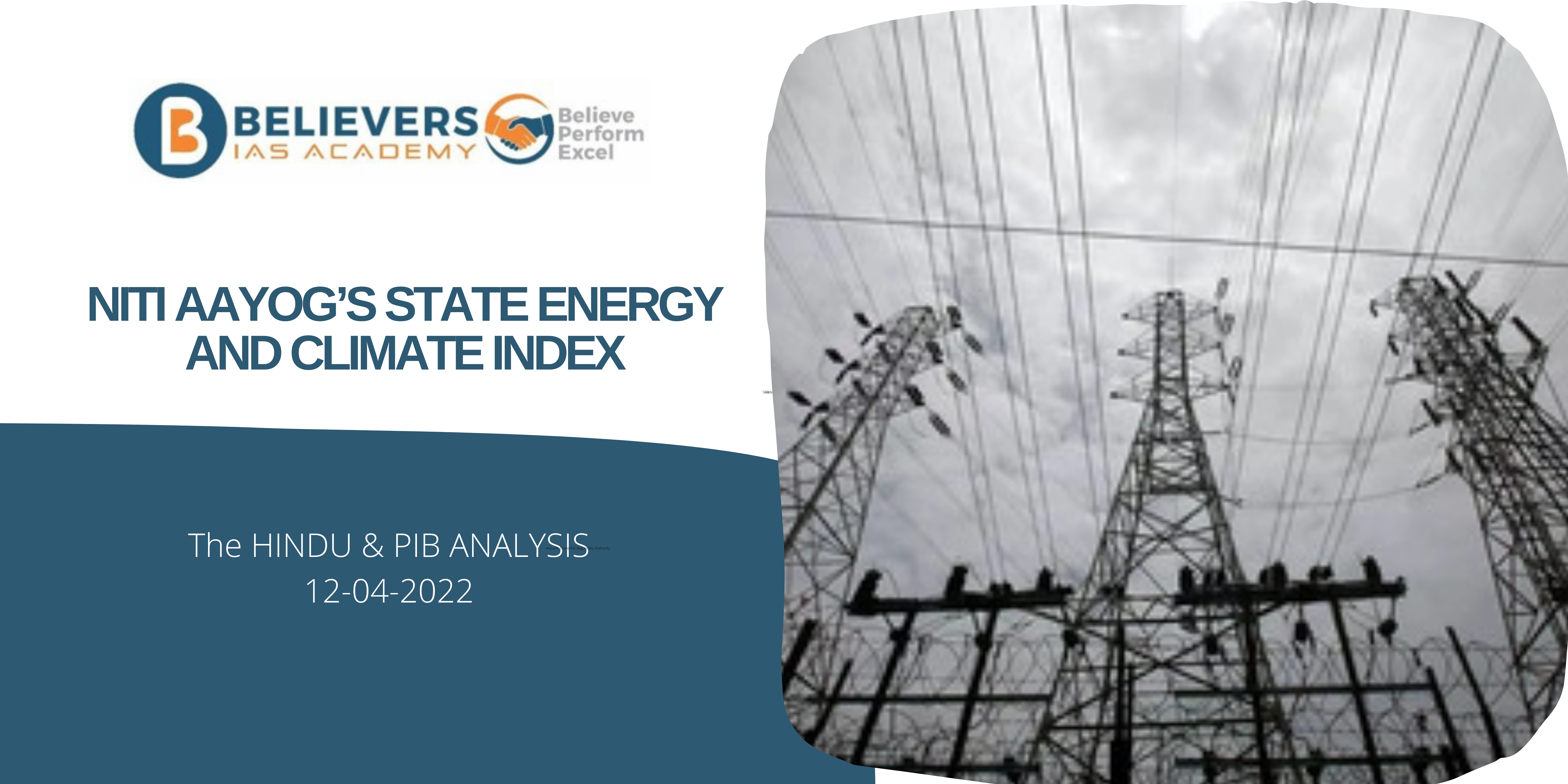 Civil services Current affairs - NITI Aayog’s State Energy and Climate Index