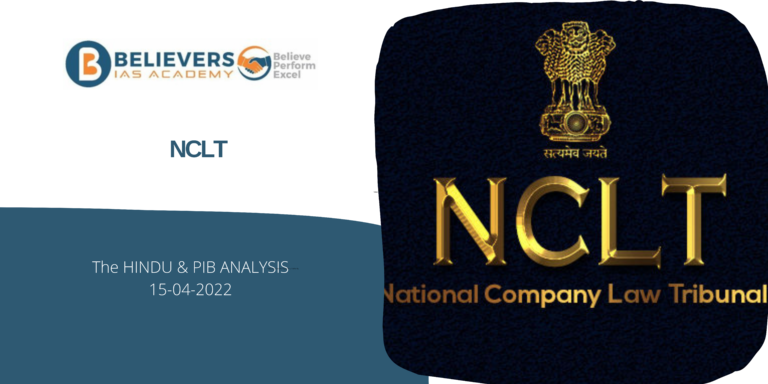 Civil services Current affairs - NCLT