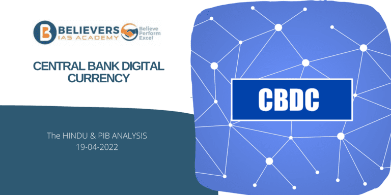 IAS Current affairs - Central Bank Digital Currency