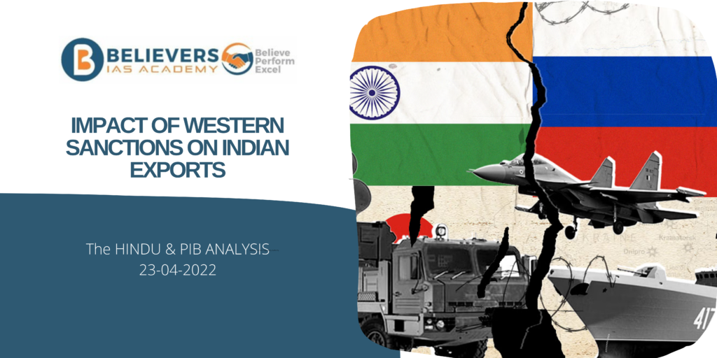 Impact Of Western Sanctions On Indian Exports - Believers IAS Academy