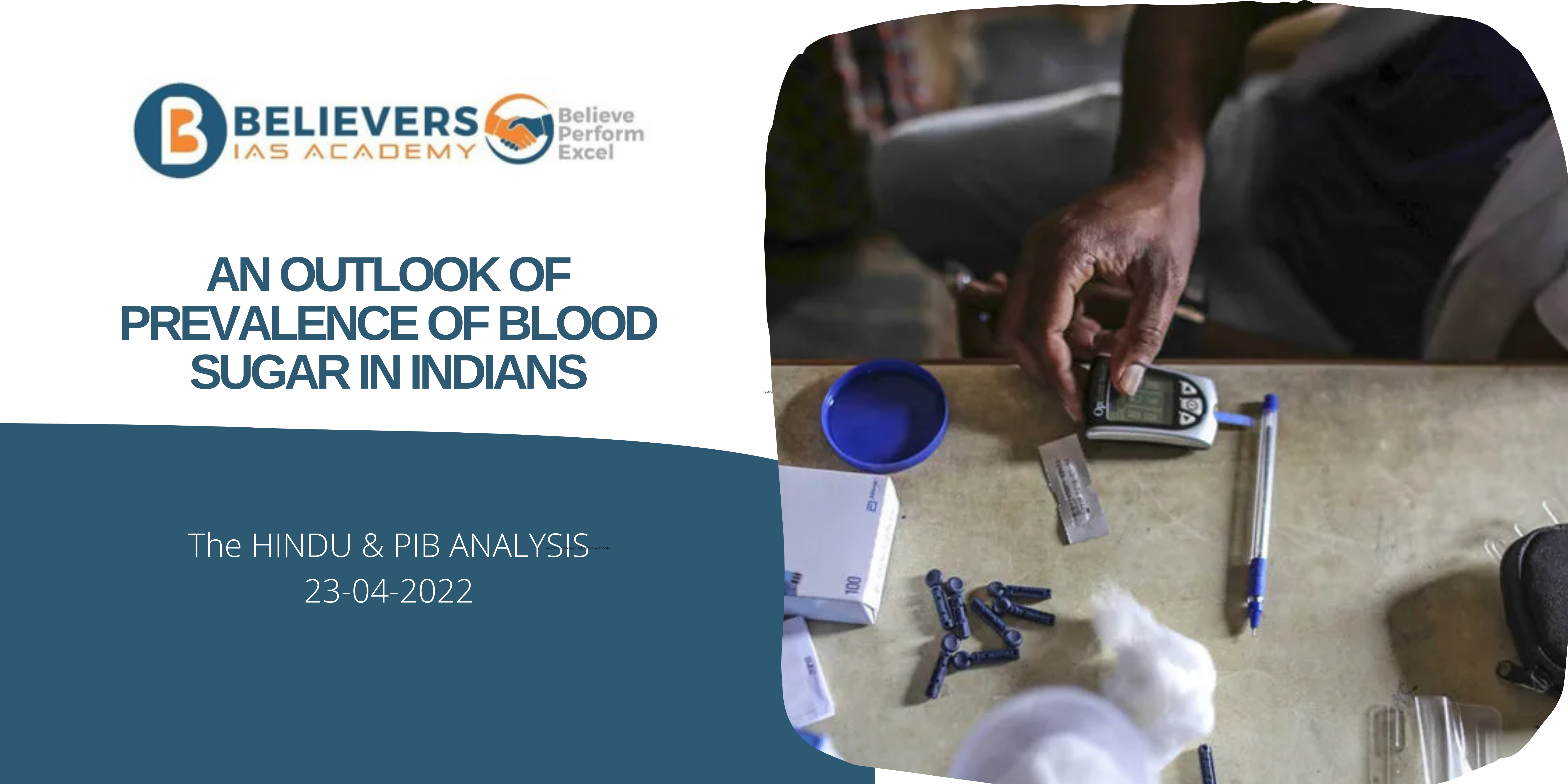 Civil services Current affairs - An outlook of Prevalence of Blood Sugar in Indians