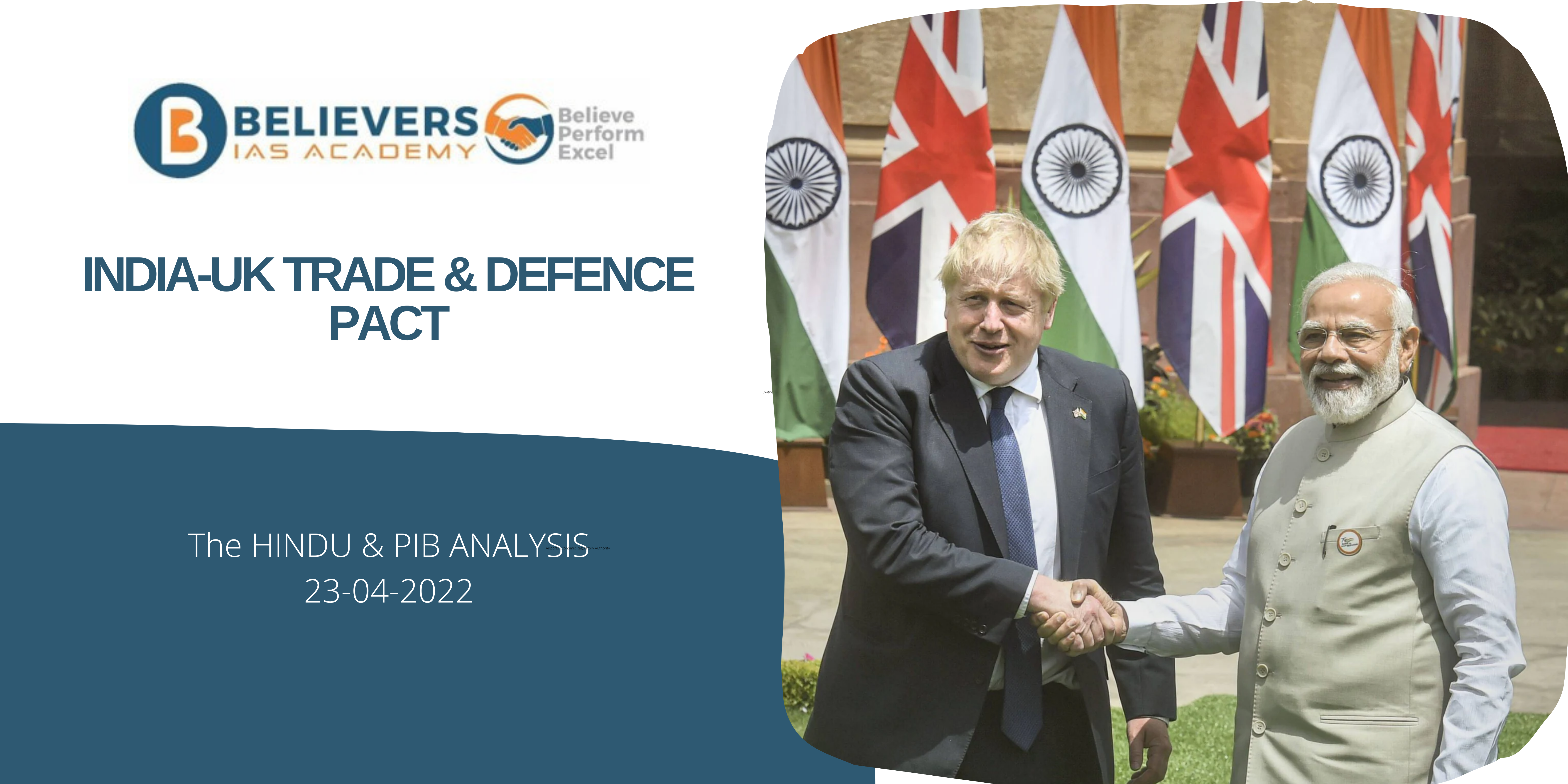 UPSC Current affairs - India - UK Trade & Defence Pact