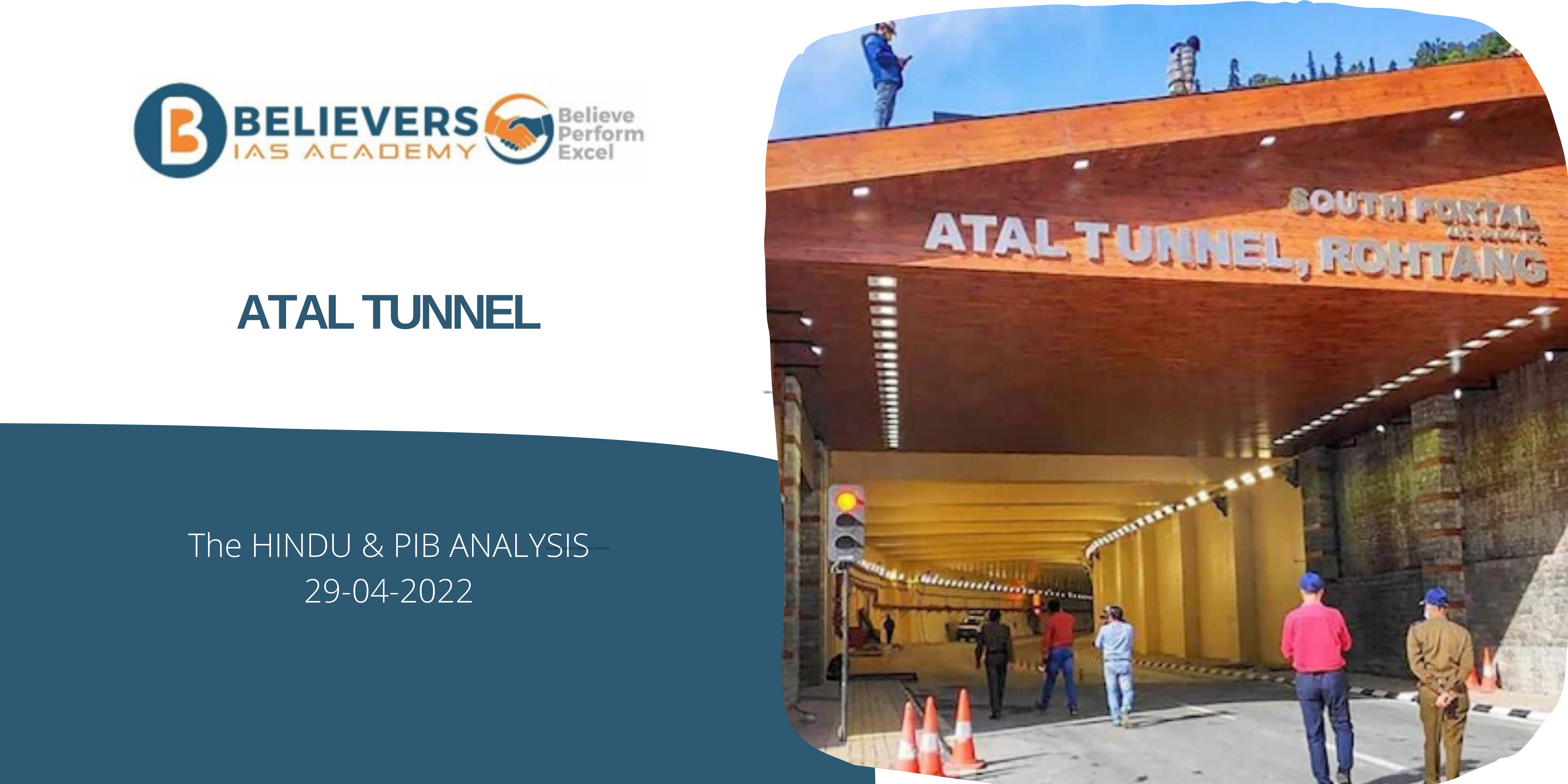 IAS Current affairs - Atal Tunnel