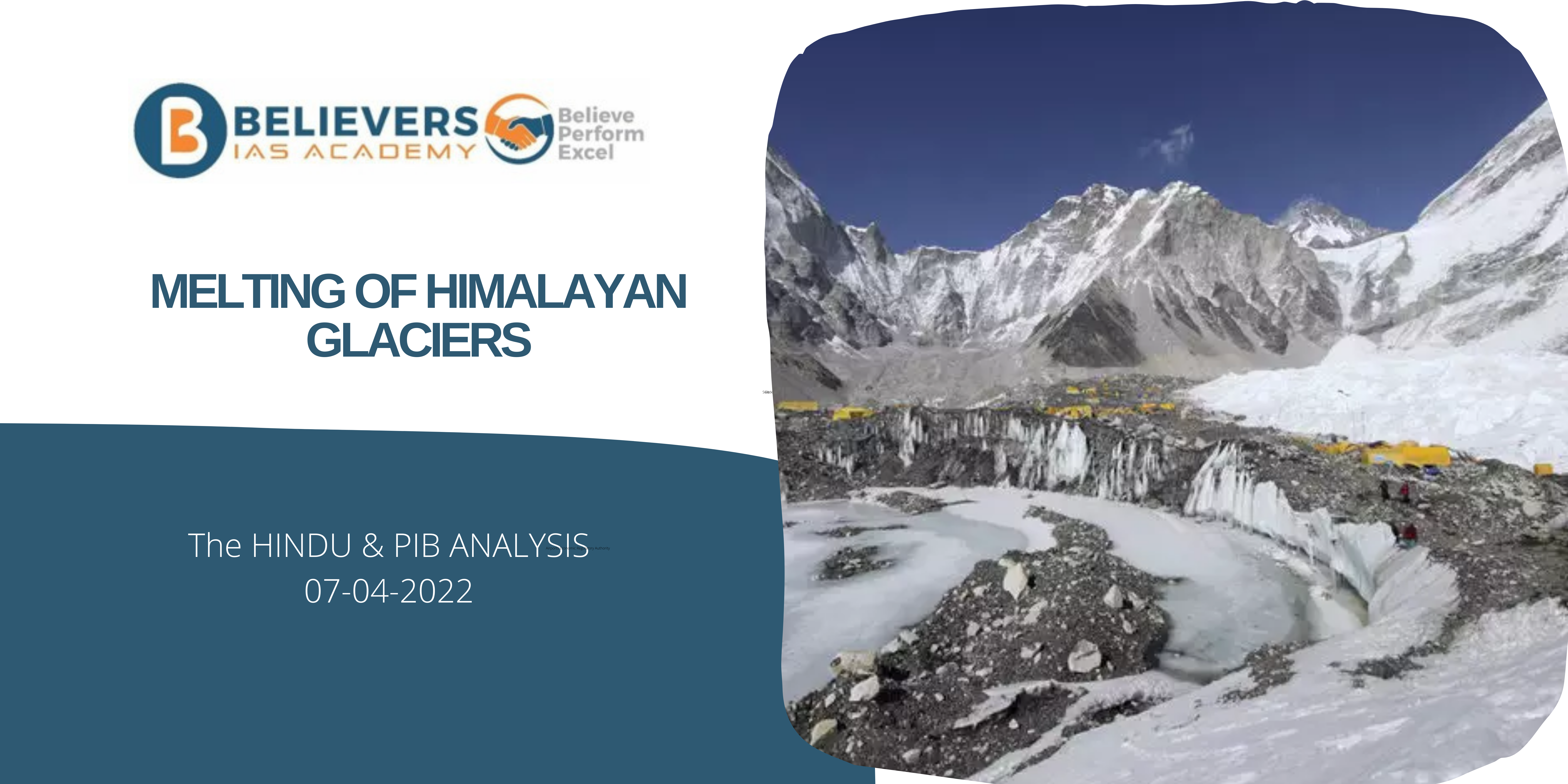 IAS Current affairs - Melting of Himalayan Glaciers