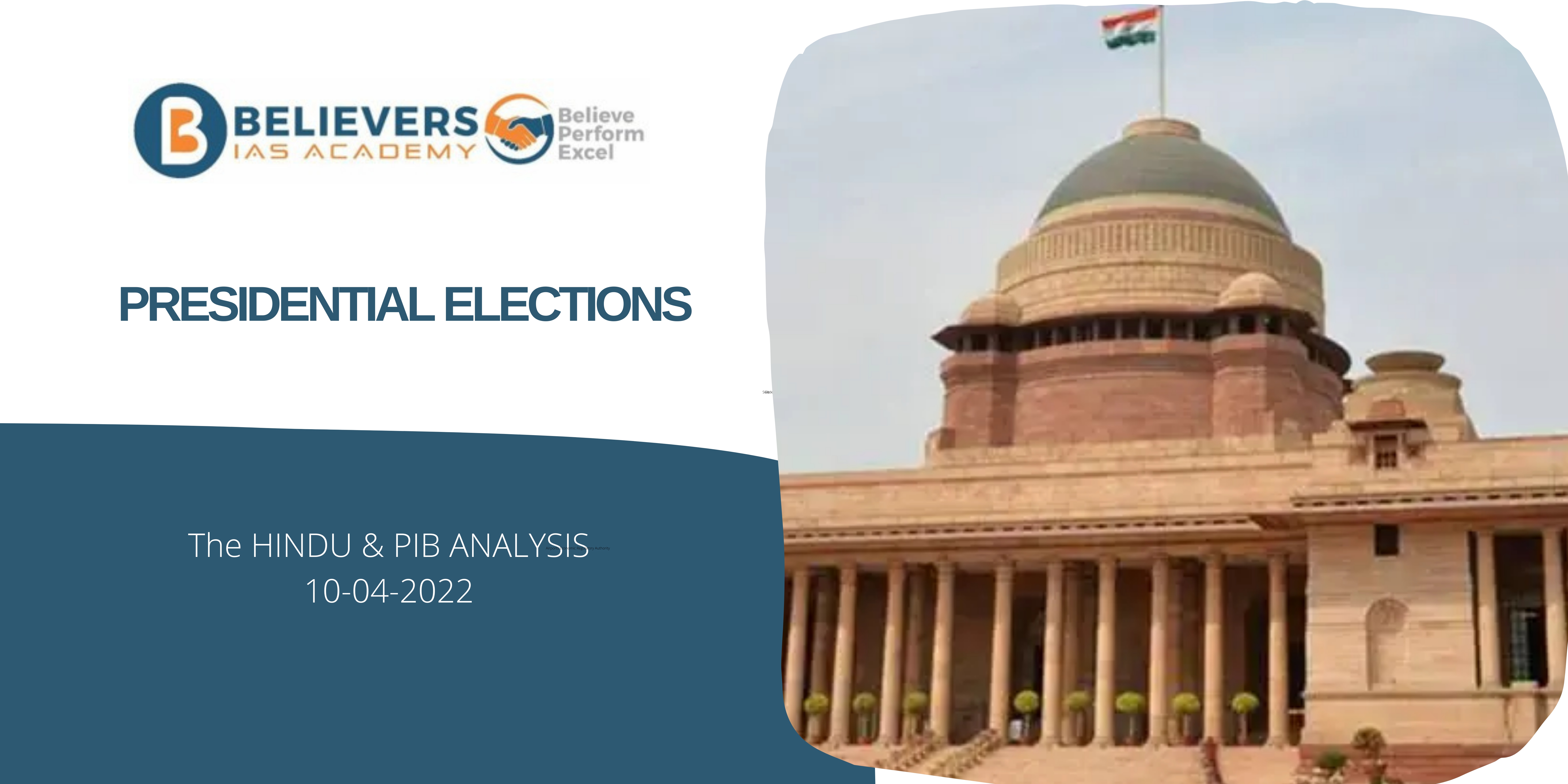 IAS Current affairs - Presidential Elections