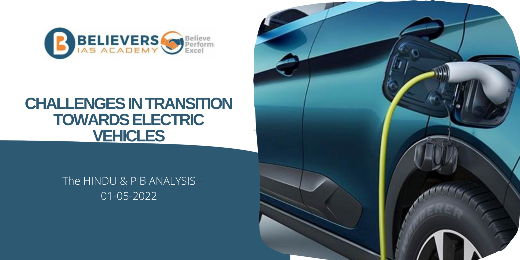 Challenges In Transition Towards Electric Vehicles - Believers IAS Academy