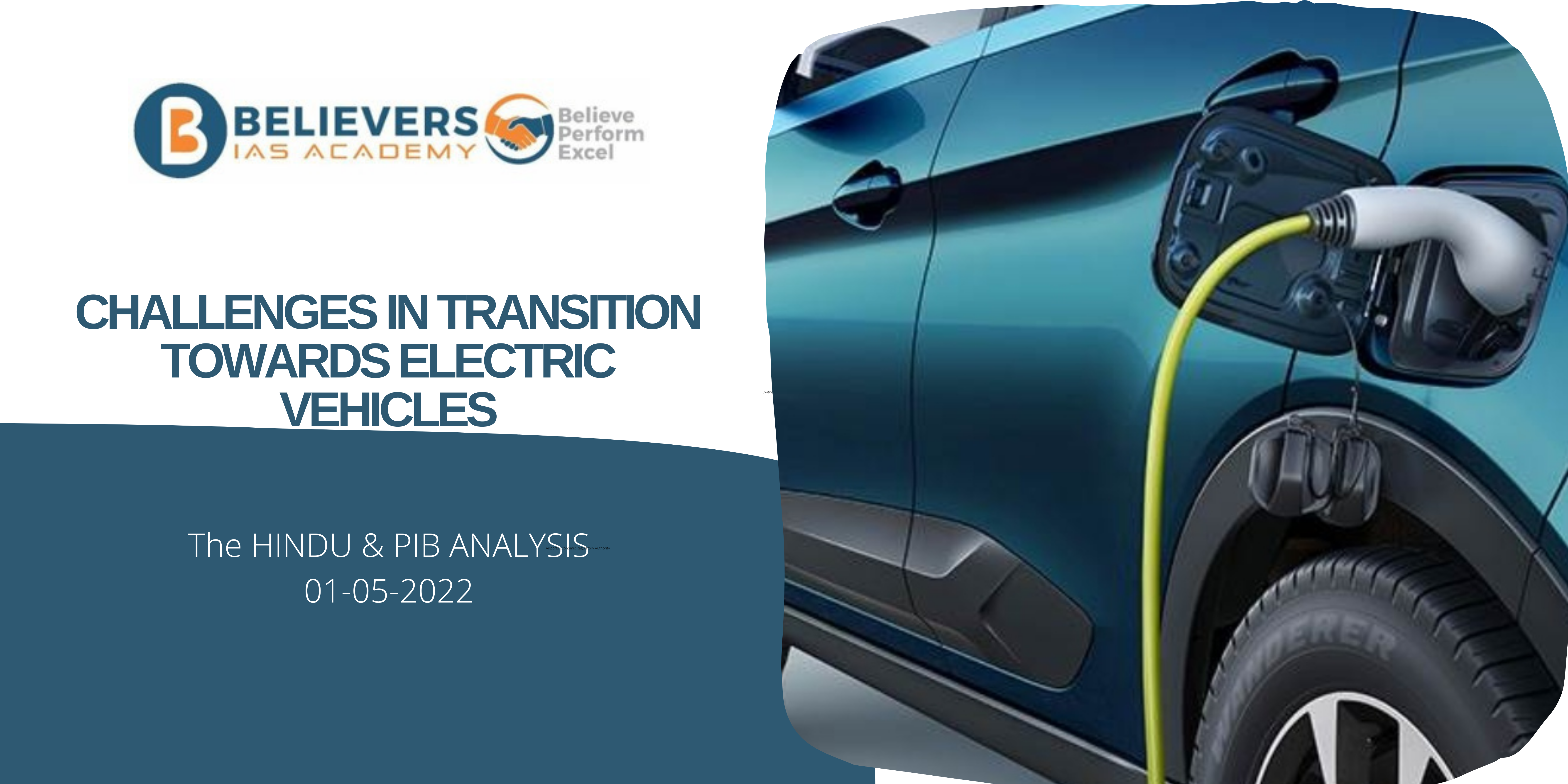 IAS Current affairs - Challenges in Transition towards Electric Vehicles