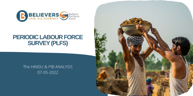 Civil services Current affairs - Periodic Labour Force Survey (PLFS)