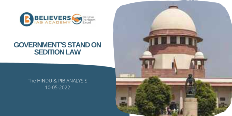 IAS Current affairs - Government’s Stand on Sedition Law: