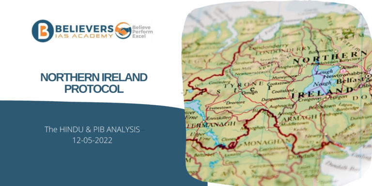 IAS Current affairs - Northern Ireland Protocol