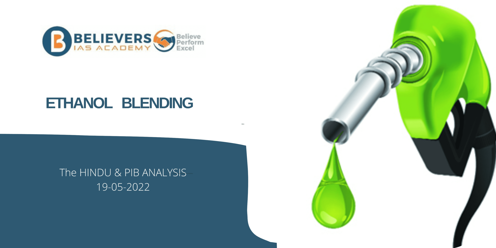 Ethanol Blending Believers IAS Academy