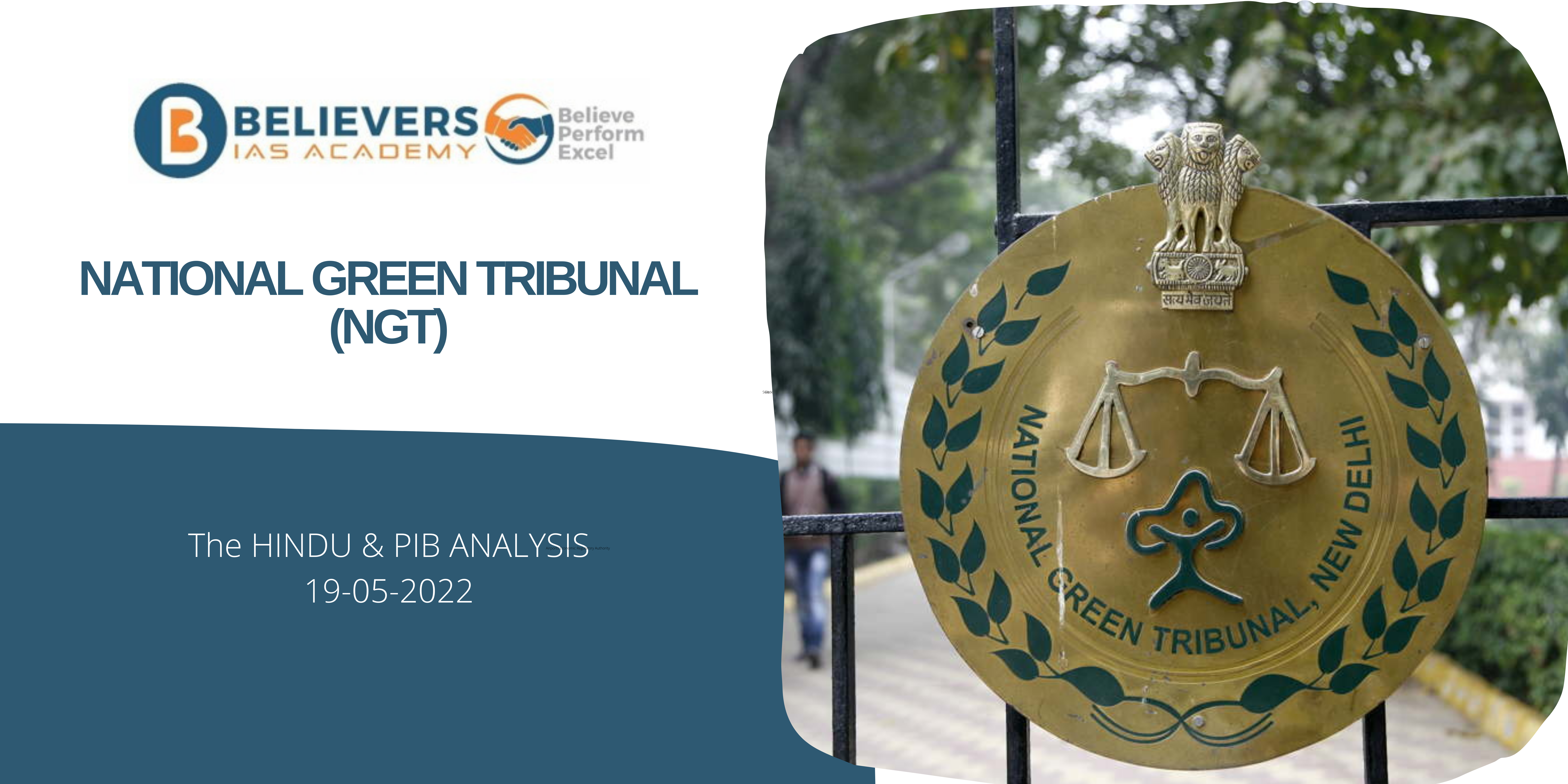 Civil services Current affairs - National Green Tribunal (NGT)