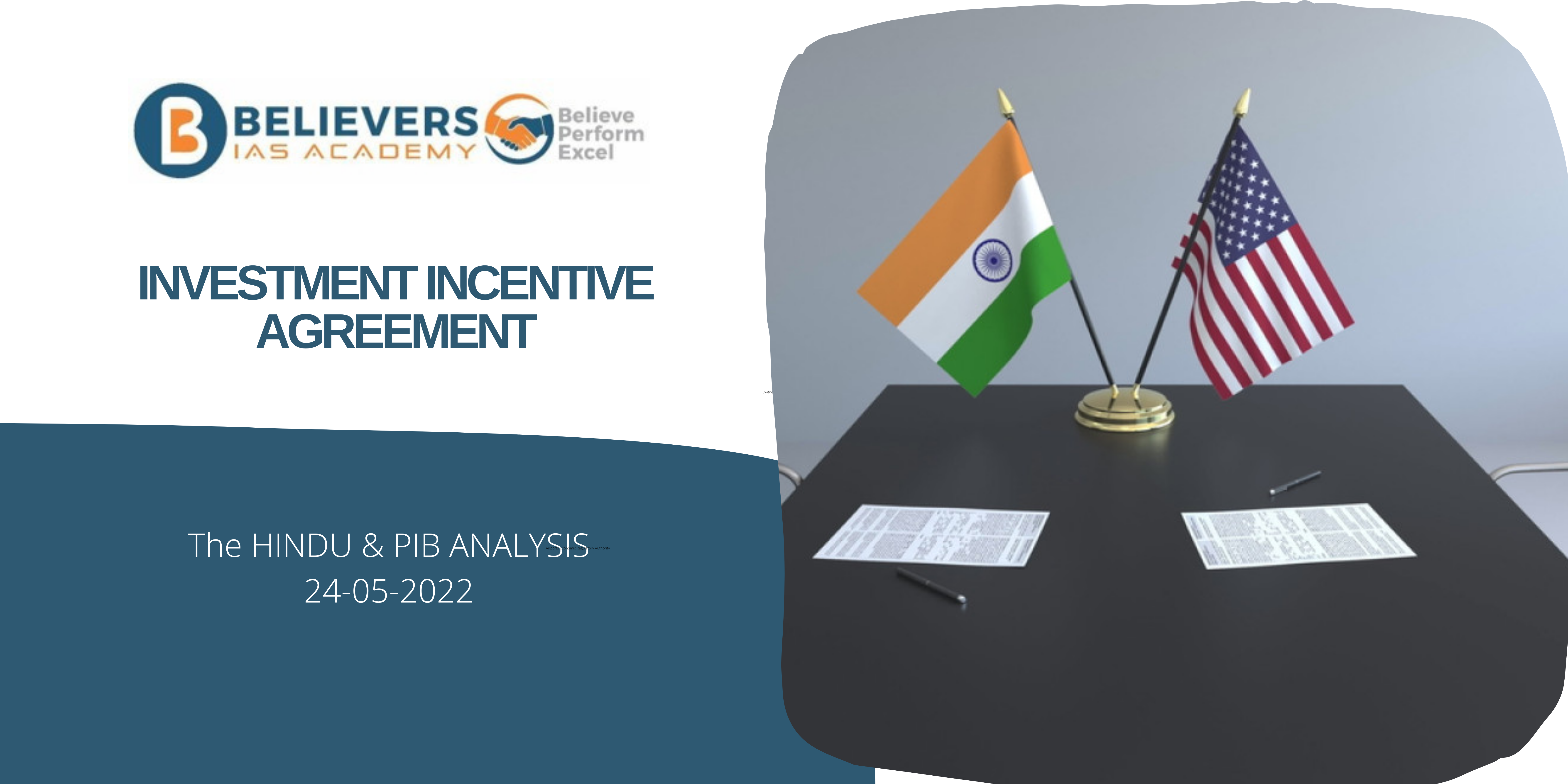 IAS Current affairs - Investment Incentive Agreement