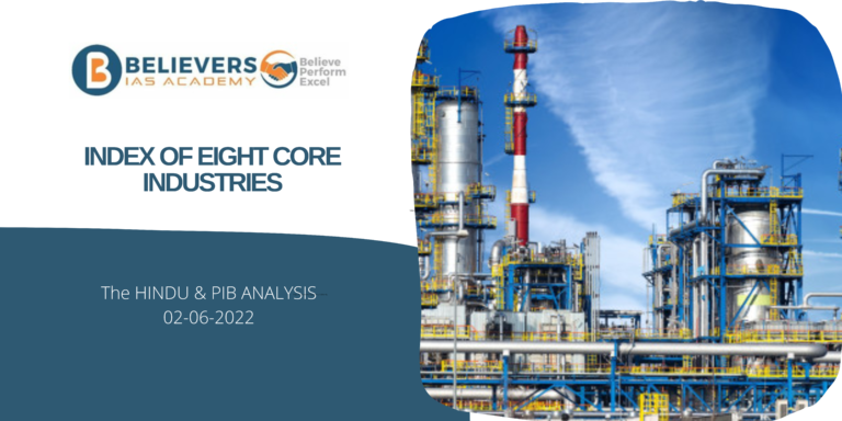 IAS Current affairs - INDEX of Eight CORE INDUSTRIES