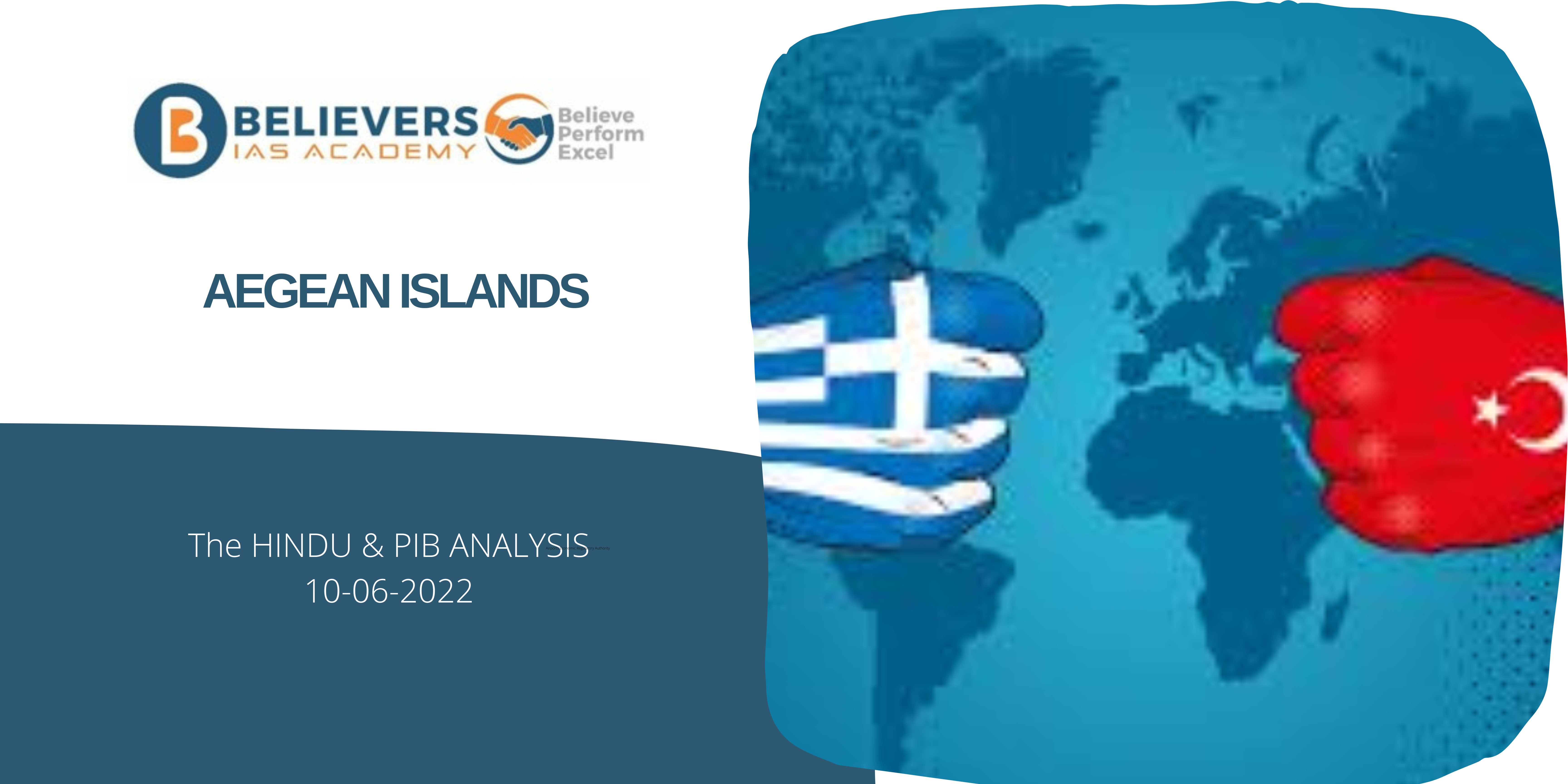 Civil services Current affairs - Aegean Islands