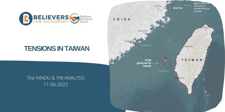 IAS Current affairs - Tensions in Taiwan