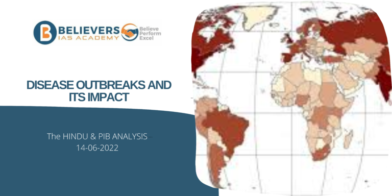 IAS Current affairs - Disease Outbreaks and its Impact