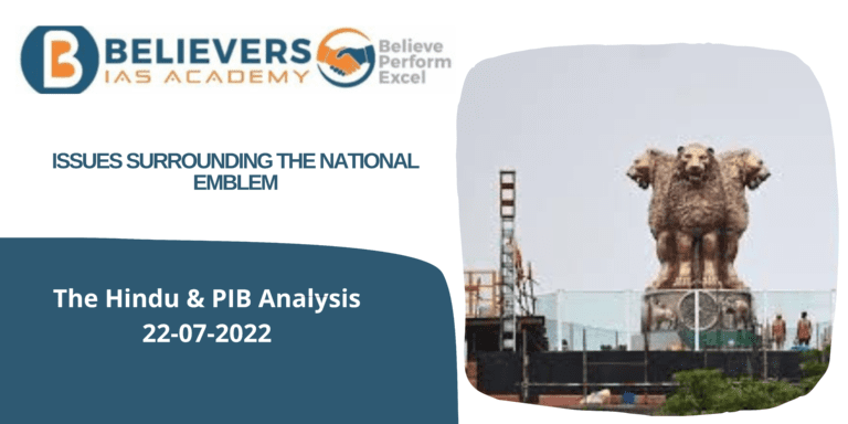Civil services Current affairs - Issues Surrounding the National Emblem
