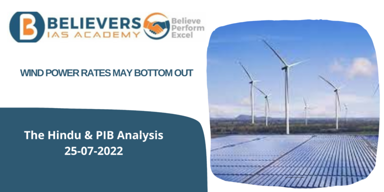 News articles for IAS Exam - Wind Power Rates May Bottom Out