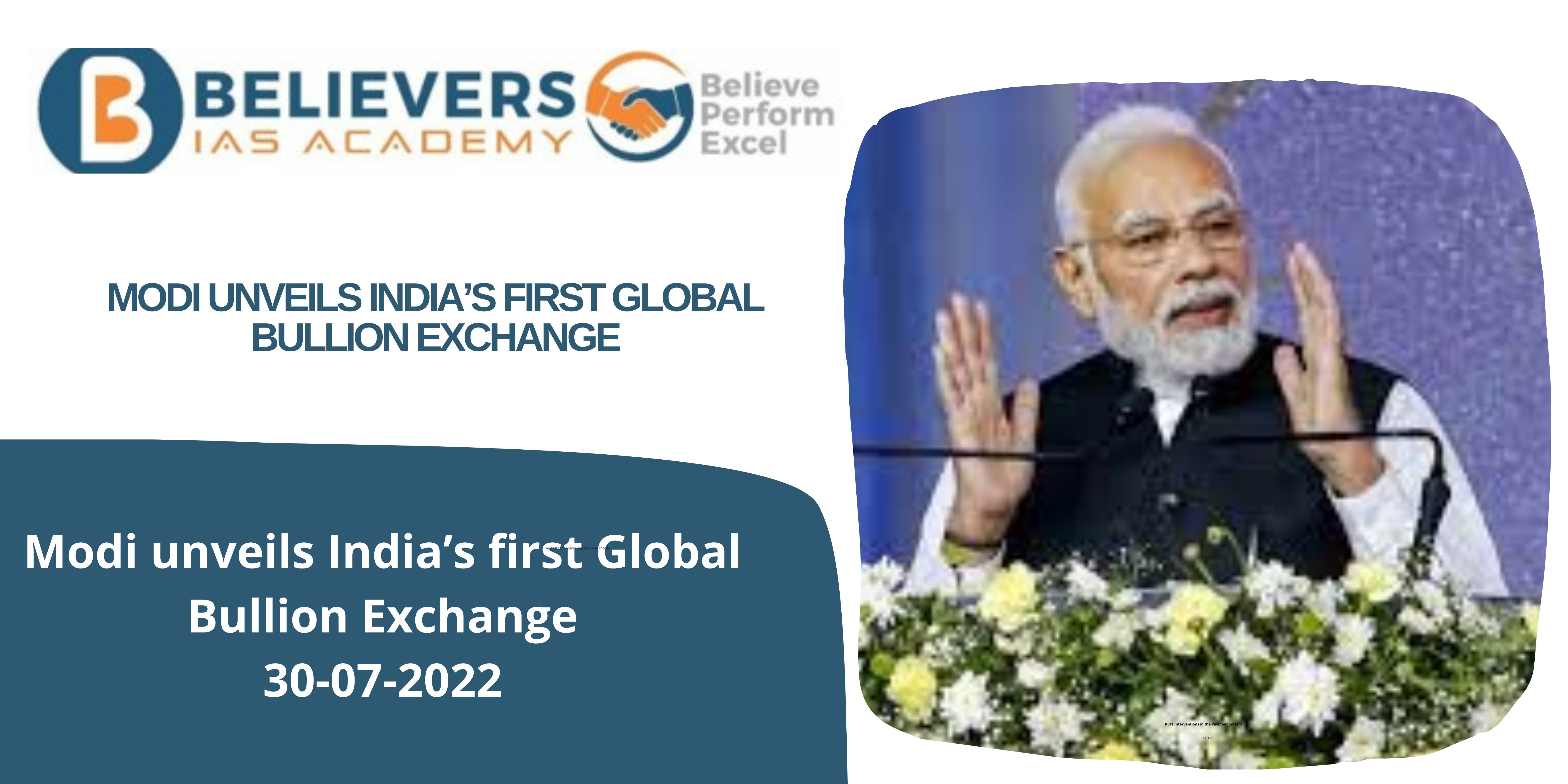 IAS Current affairs - Modi unveils India’s first Global Bullion Exchange