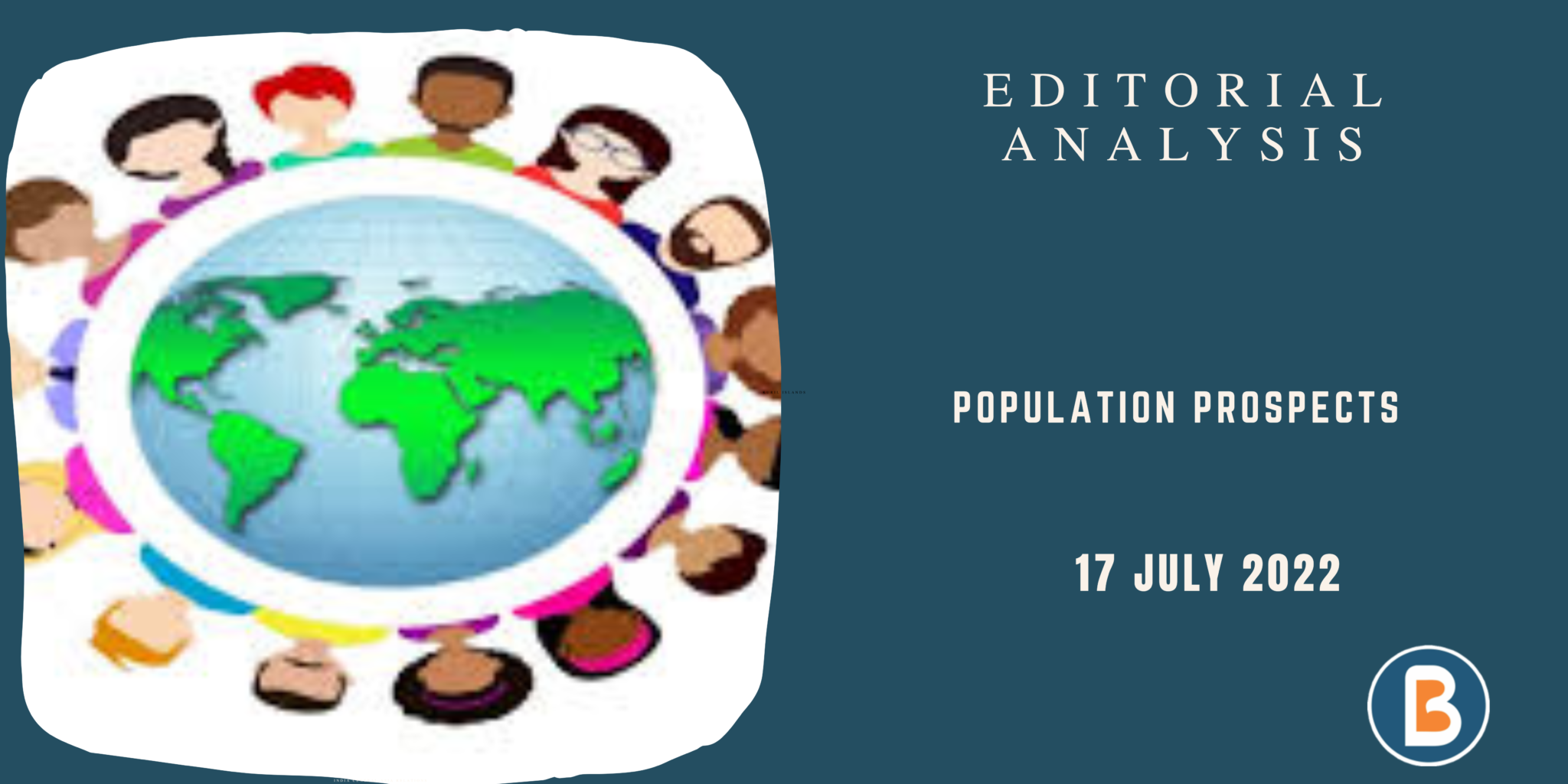 Population Prospects Believers IAS Academy