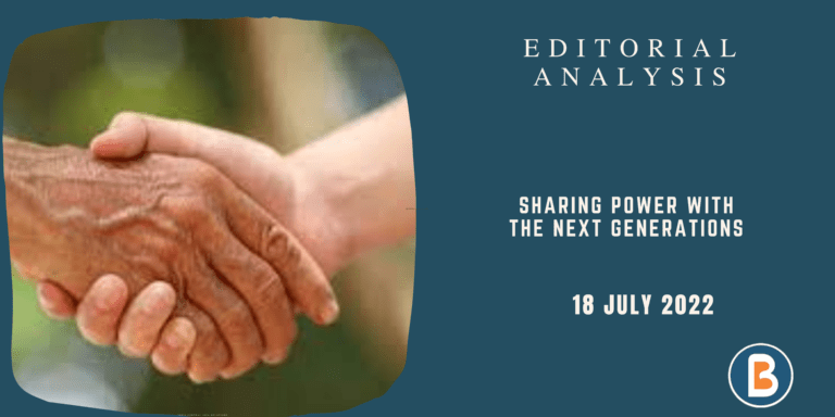 Editorial Analysis for Civil Services - Sharing Power With the Next Generations