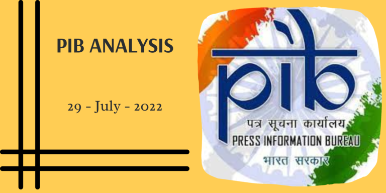 PIB Analysis – 29th July, 2022