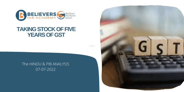 UPSC Current affairs - Taking Stock of Five Years of GST