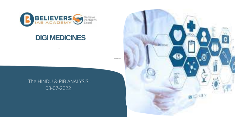 UPSC Current affairs - Digi Medicines