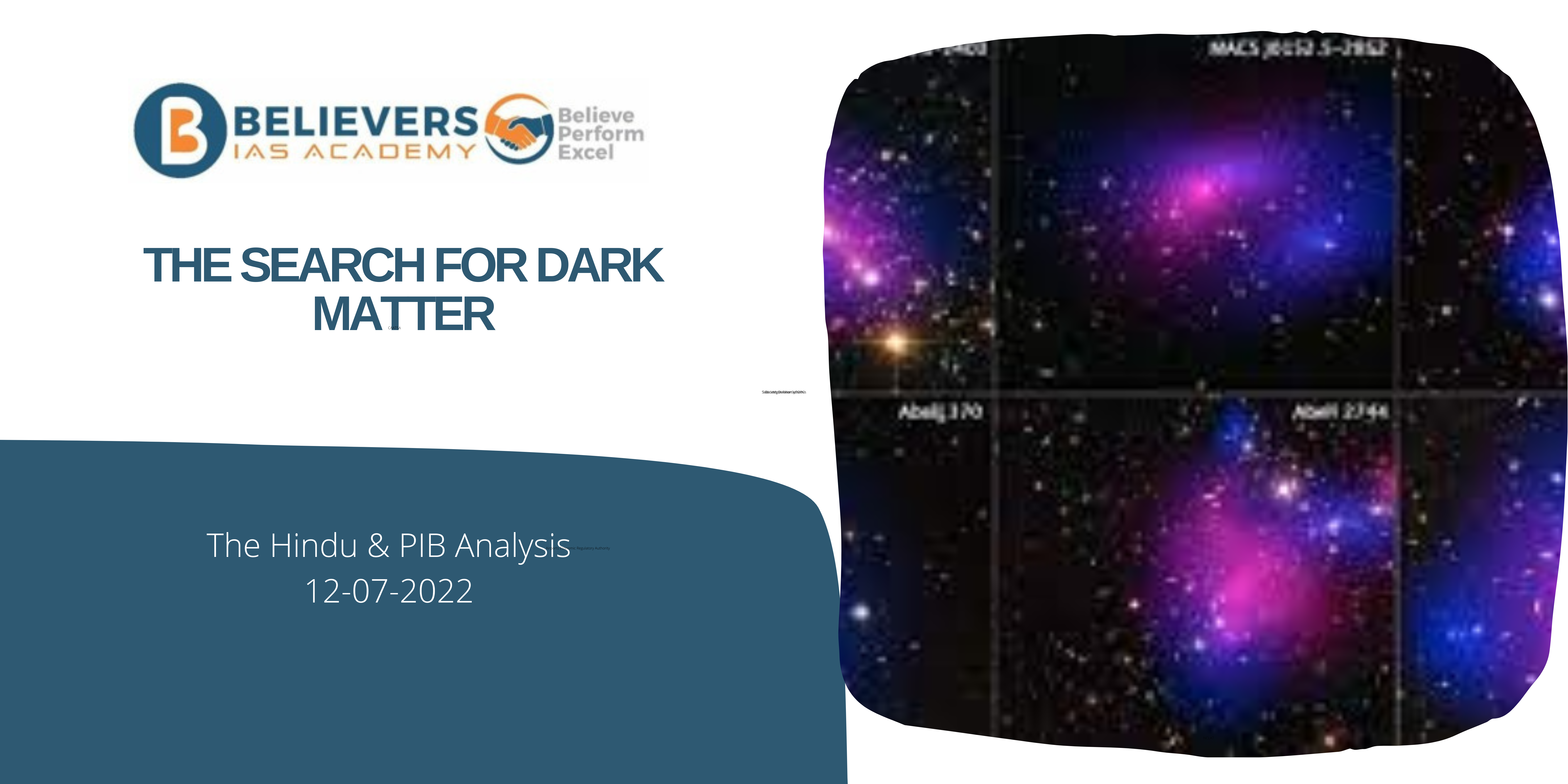 Civil services Current affairs - The Search for Dark Matter