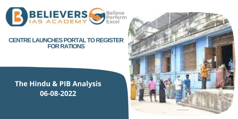 IAS Current Affairs - Portal Launch: Register for Rations