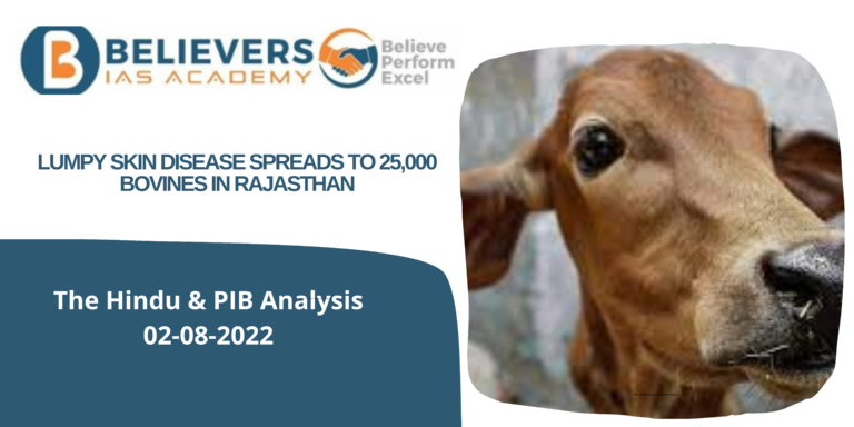 IAS current affairs - Lumpy skin disease spreads to 25,000 bovines in Rajasthan
