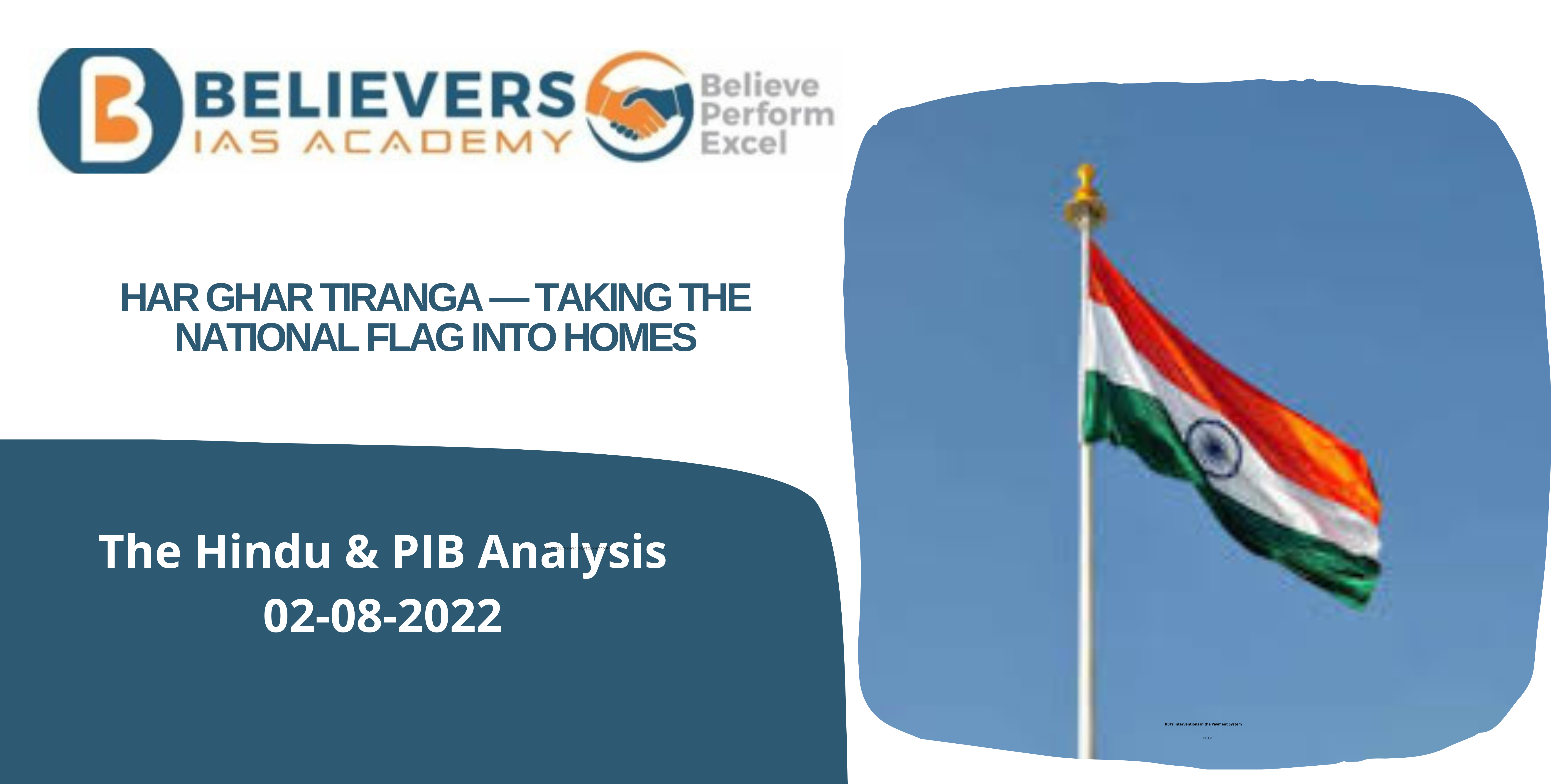 Current Affairs for UPSC Exam - Har Ghar Tiranga — taking the National Flag into Homes